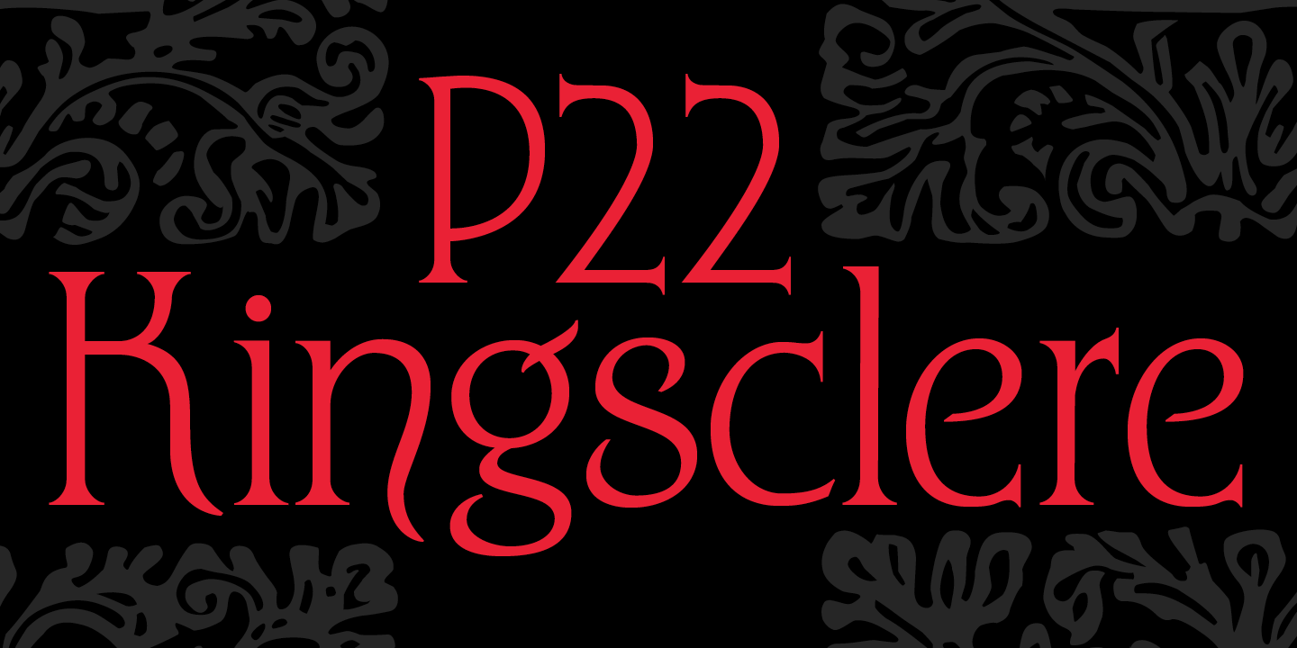 폰트 P22 Kingsclere